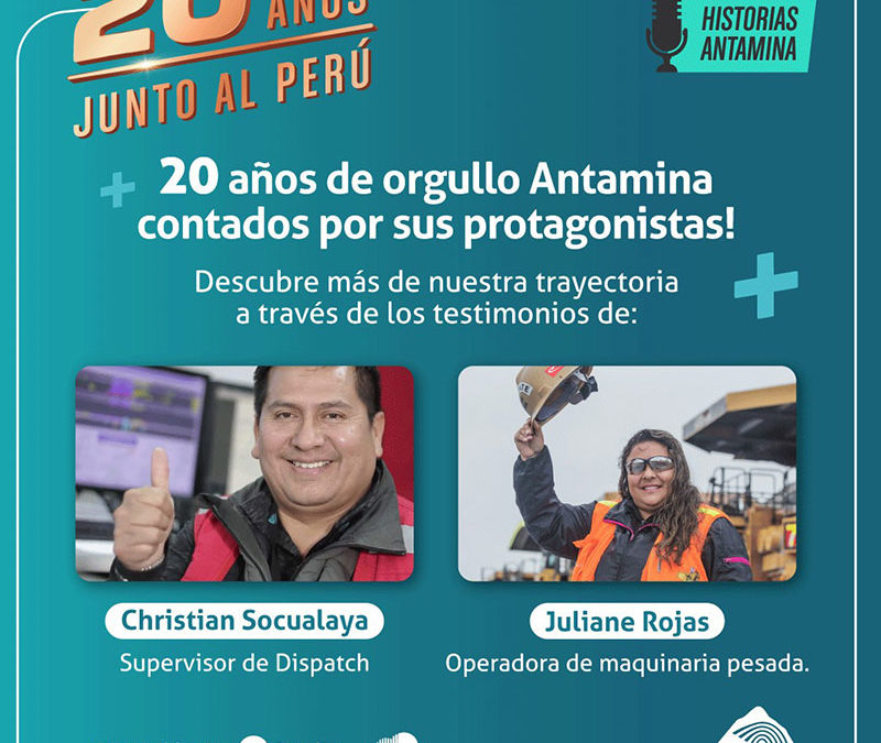 Historias Antamina: Juliane Rojas y Christian Socualaya son pioneros de las operaciones  en Antamina.